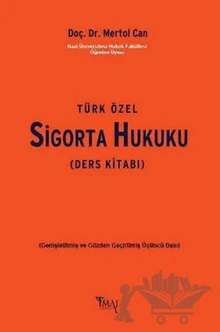 Türk Özel Sigorta Hukuku – Mertol Can – İmaj Yayıncılık kitap kapağı