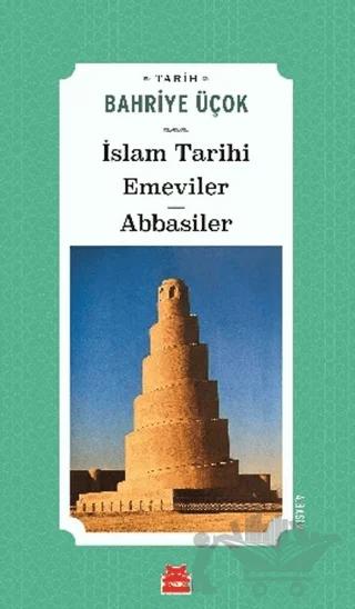İslam Tarihi Emeviler Abbasiler