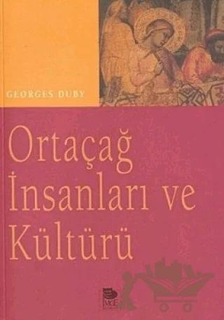 Ortaçağ İnsanları ve Kültürü