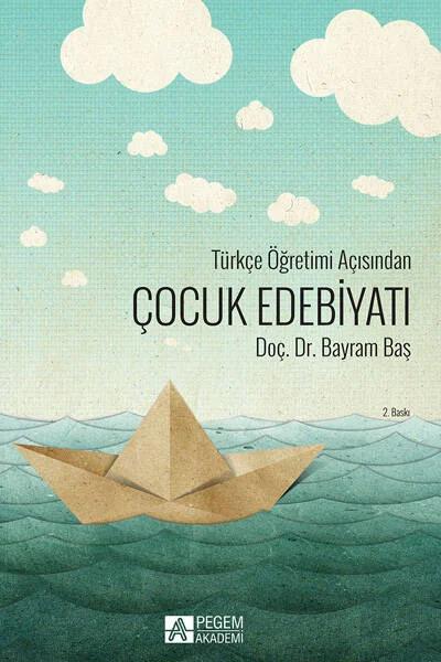 Türkçe Öğretimi Açısından Çocuk Edebiyatı
