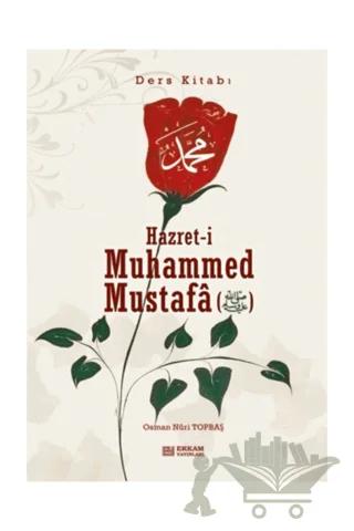 Hazreti Muhammed Mustafa (s.a.v.) - Ders Kitabı