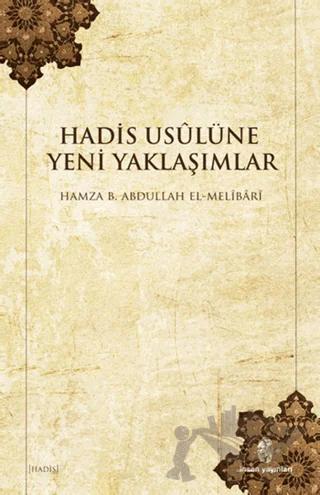 Hadis Usulüne Yeni Yaklaşımlar