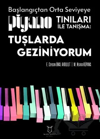 Tuşlarda Geziniyorum