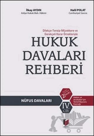 Hukuk Davaları Rehberi - Nüfus Davaları 4. Cilt