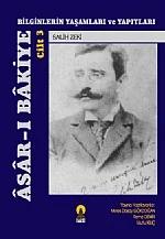 ASAR-I BAKİYE Cilt 3 -Bilginlerin Yaşamları ve Yapıtları-