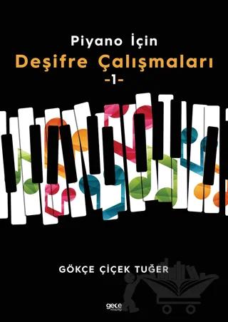 Piyano İçin Deşifre Çalışmaları -1-