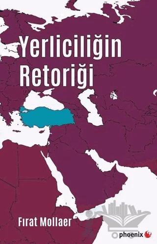 Yerliciliğin Retoriği