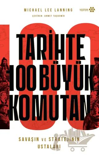 Tarihte 100 Büyük Komutan