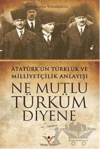 Ne Mutlu Türküm Diyene