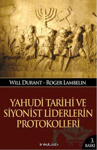 Yahudi Tarihi ve Siyonist Liderlerin Protokolleri