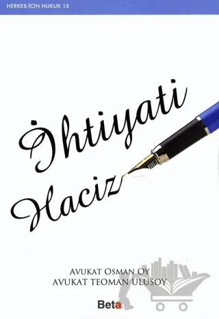 İhtiyati Haciz