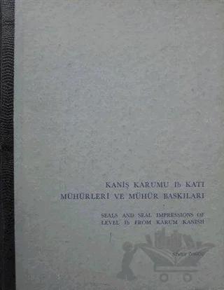 Kaniş Kurumu Ib Katı Mühürleri ve Mühür Baskıları