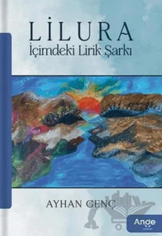 Lilura İçimdeki Lirik Şarkı