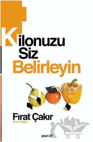 Kilonuzu Siz Belirleyin