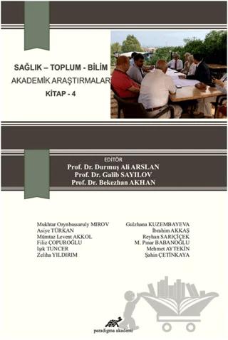 Sosyal Bilimler - Akademik Araştırmalar Kitap 4