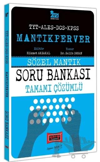 2021 TYT ALES DGS KPSS Mantıkperver Sözel Mantık Tamamı Çözümlü Soru Bankası