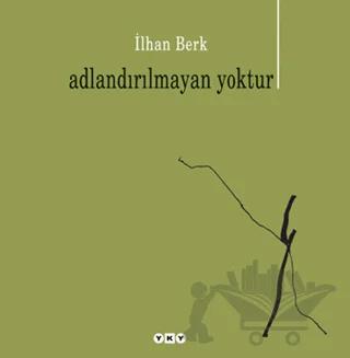 Adlandırılmayan Yoktur Aforizmalar