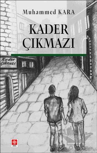 Kader Çıkmazı