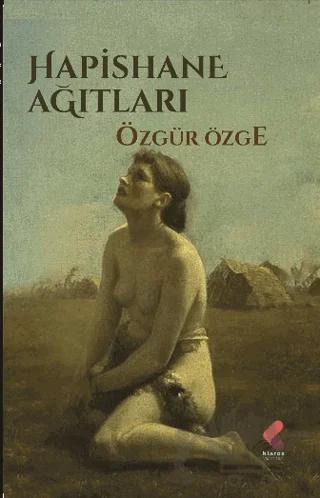 Hapishane Ağıtları