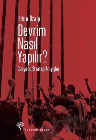 Devrim Nasıl Yapılır?
