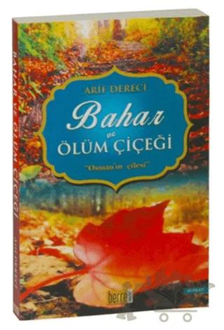 Bahar ve Ölüm Çiçeği