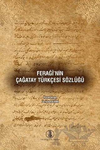 Feraği'nin Çağatay Türkçesi Sözlüğü