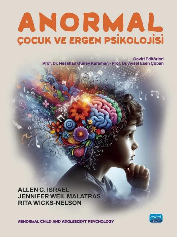 ANORMAL ÇOCUK VE ERGEN PSİKOLOJİSİ - Abnormal Child and Adolescent Psychology