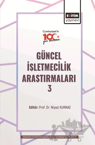 Güncel İşletmecilik Araştırmaları 3