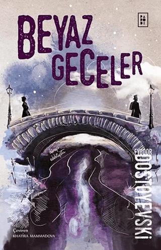 Beyaz Geceler – Fyodor Mihayloviç Dostoyevski – Parodi Yayınları kitap kapağı