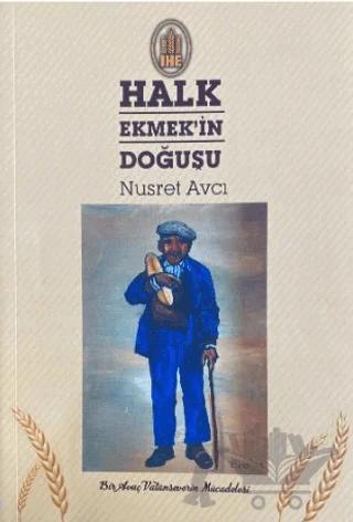 Halk Ekmek'in Doğuşu