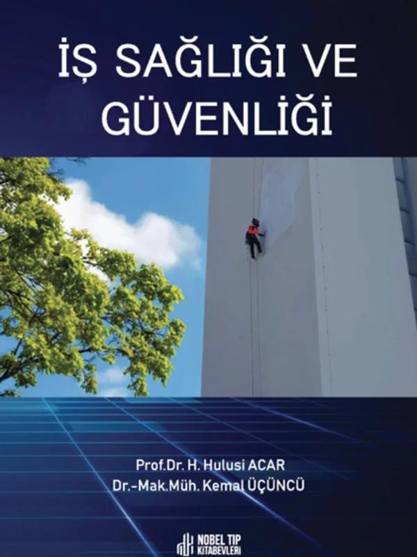 İş Sağlığı ve Güvenliği