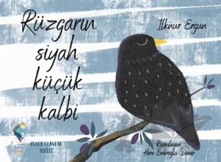 Rüzgarın Siyah Küçük Kalbi