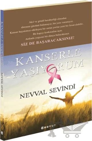 Kanserle Yaşıyorum