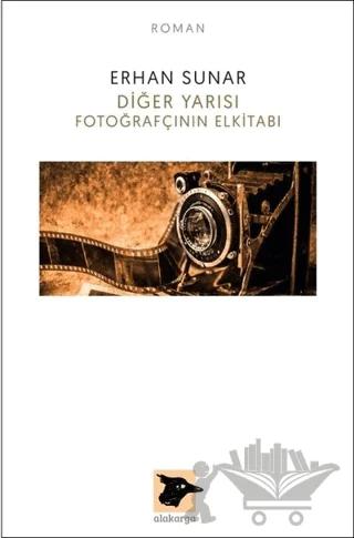 Diğer Yarısı Fotoğrafçının Elkitabı