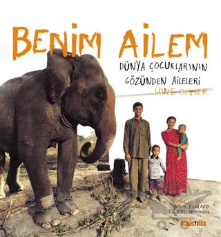 Benim Ailem Dünya Çocuklarının Gözünden Aileleri