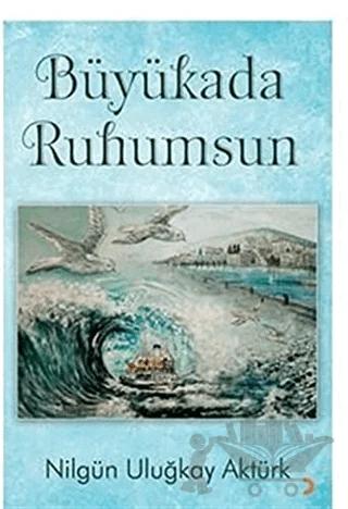 Büyükada Ruhumsun