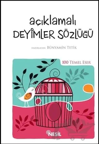 Açıklamalı Deyimler Sözlüğü