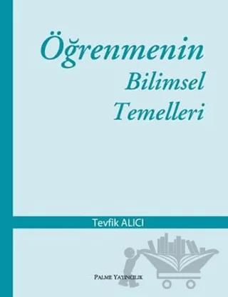 Öğrenmenin Bilimsel Temelleri