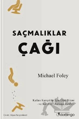 Saçmalıklar Çağı
