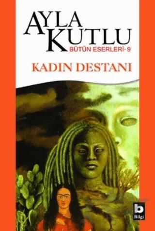 Kadın Destanı
