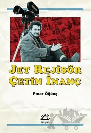Jet Rejisör Çetin İnanç