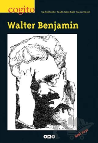 Cogito Sayı: 52 Walter Benjamin