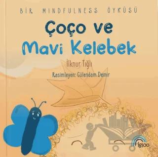 Çoço ve Mavi Kelebek