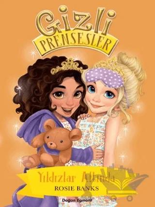 Gizli Prensesler - Yıldızlar Altında
