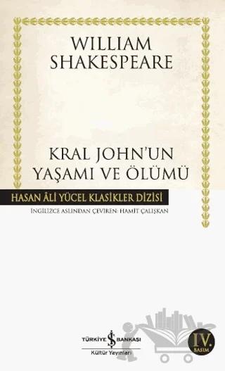 Kral John’un Yaşamı ve Ölümü