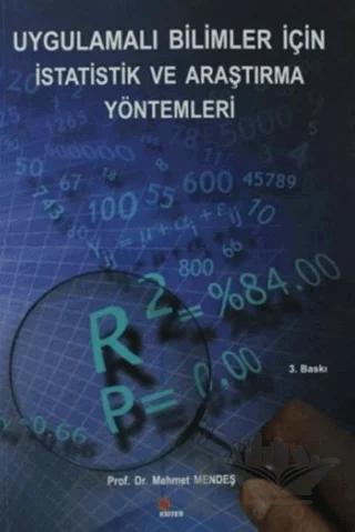 Uygulamalı Bilimler İçin İstatistik ve Araştırma Yöntemleri