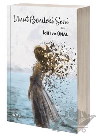 Unut Bendeki Seni