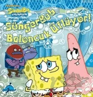 Sünger Bob - Baloncuk Üflüyor