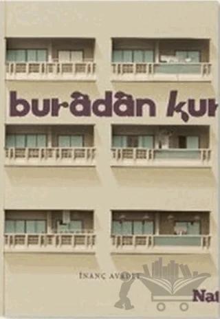 Buradan Kurtulmak Bize Kaldı