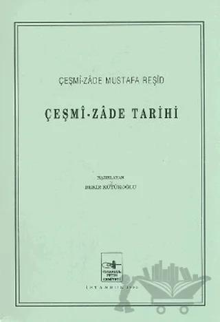 Çeşmi-zade Tarihi
